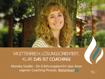 Mareike Stadler berichtet von ihren Erfahrungen im Coaching-Prozess